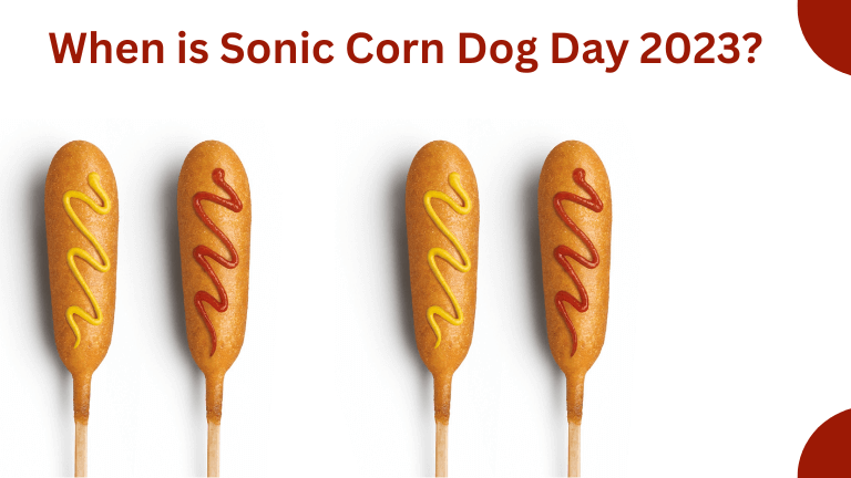 When is Sonic Corn Dog Day 2023