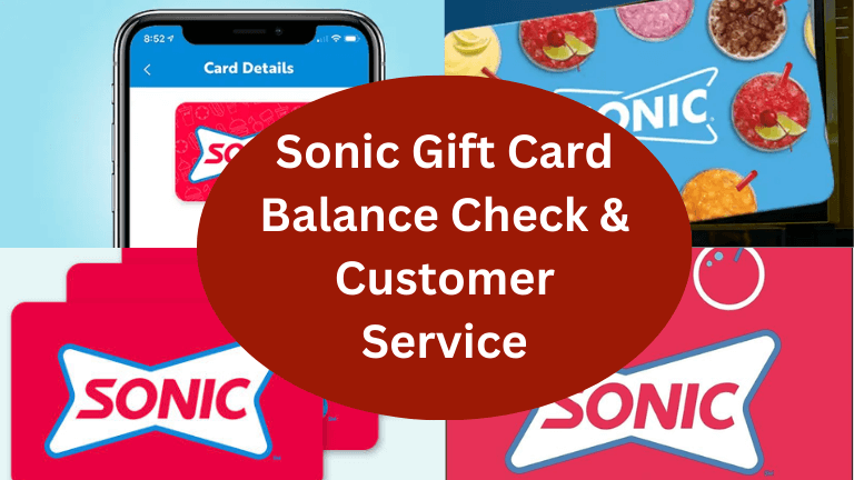 Sonic Gift Card Balance Check & Customer Service