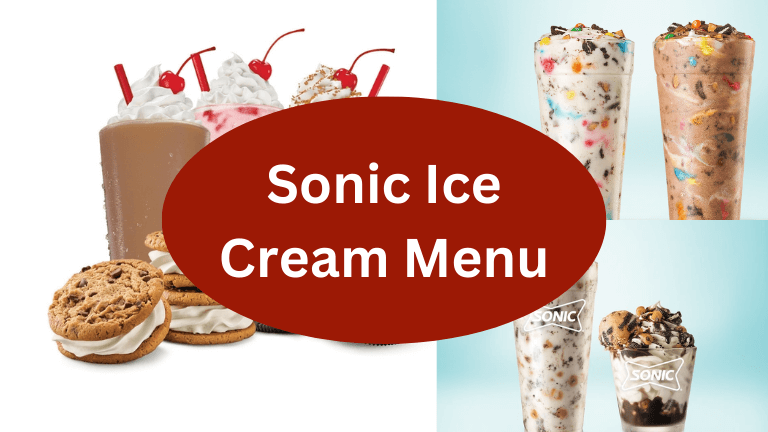 Best Sonic Ice Cream Menu with Price