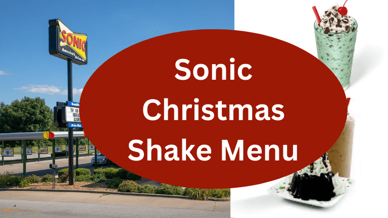 Best 9 Sonic Christmas Shake Menu with price