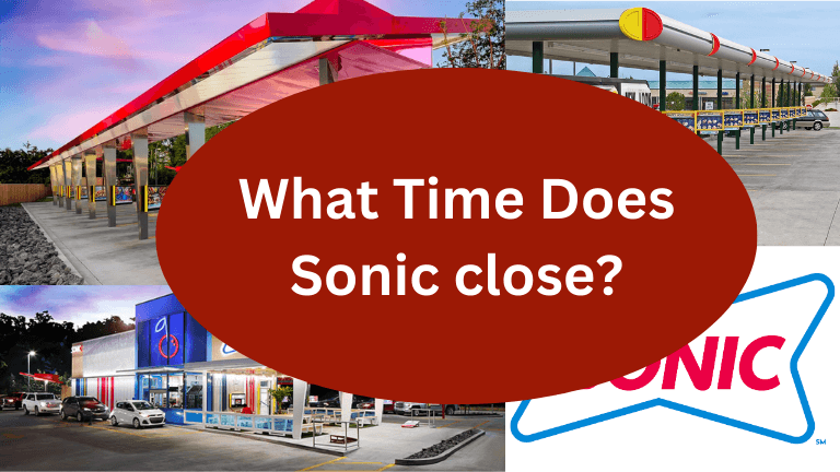 What Time Does Sonic close?
